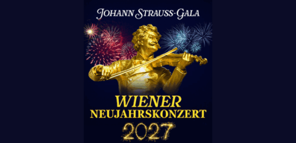 Wiener Neujahrskonzert 2027 – Johann Strauss-Gala