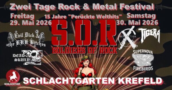 15 Jahre Soldiers Of Rock Festival – TAG&nbsp;2&nbsp;–